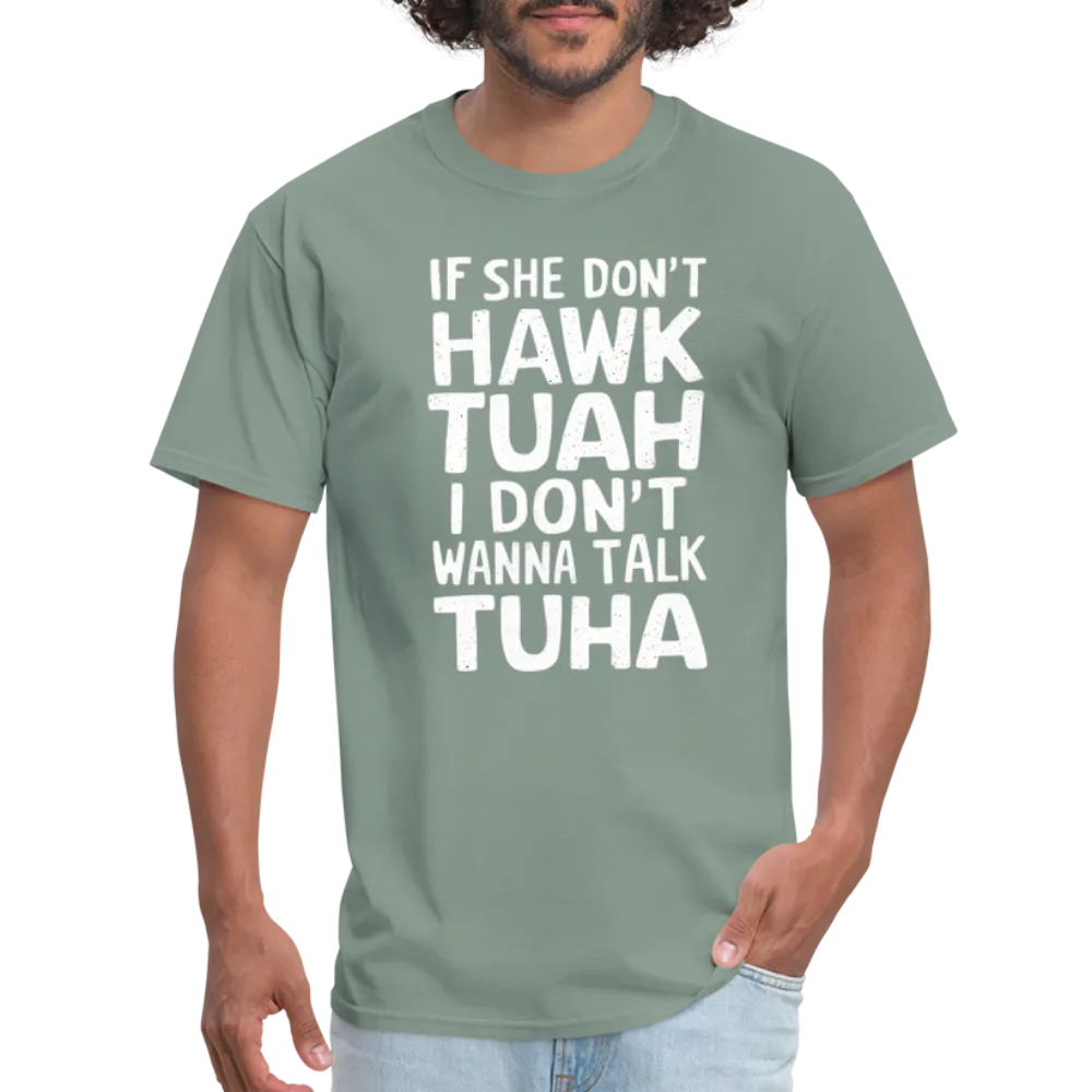 Hawk Tuah Talk Tuha T-Shirt