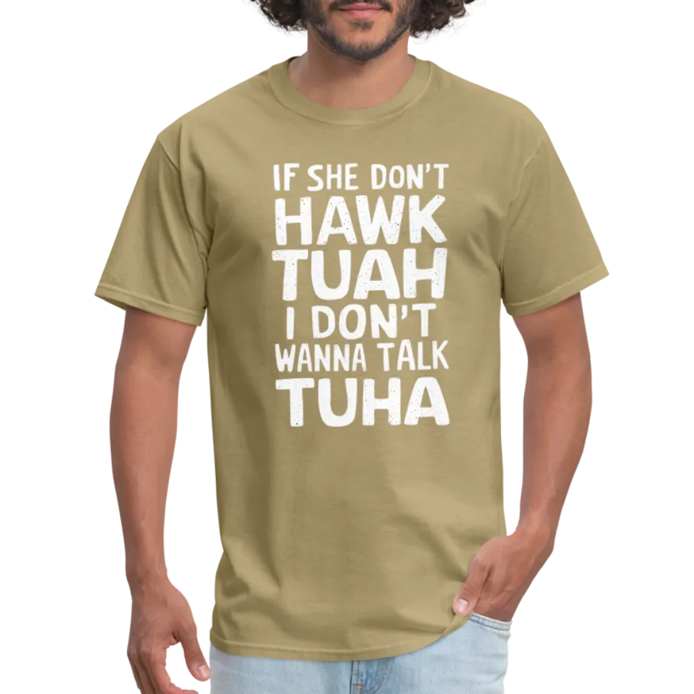 Hawk Tuah Talk Tuha T-Shirt